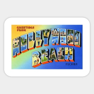 Greetings from Hollywood Beach, Florida - Vintage Large Letter Postcard Sticker